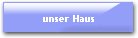 unser Haus
